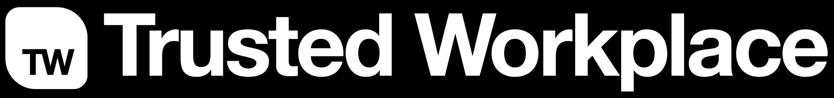 Trusted Workplace